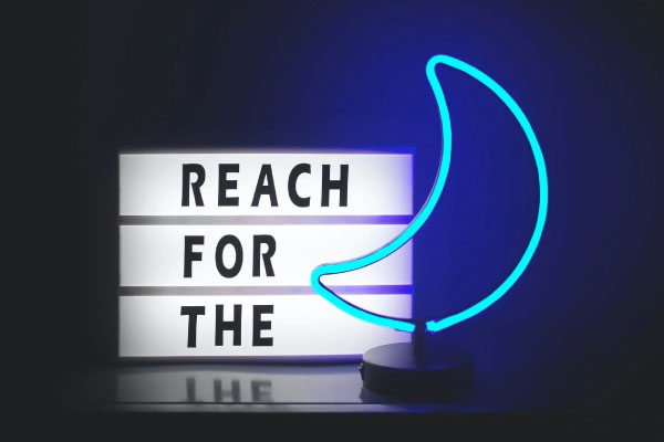 Reach for the moon inspirational image