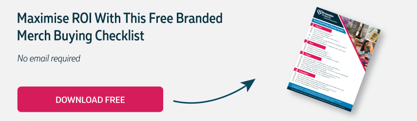 Maximise ROI with this Free Branded Merch Buying Checklist